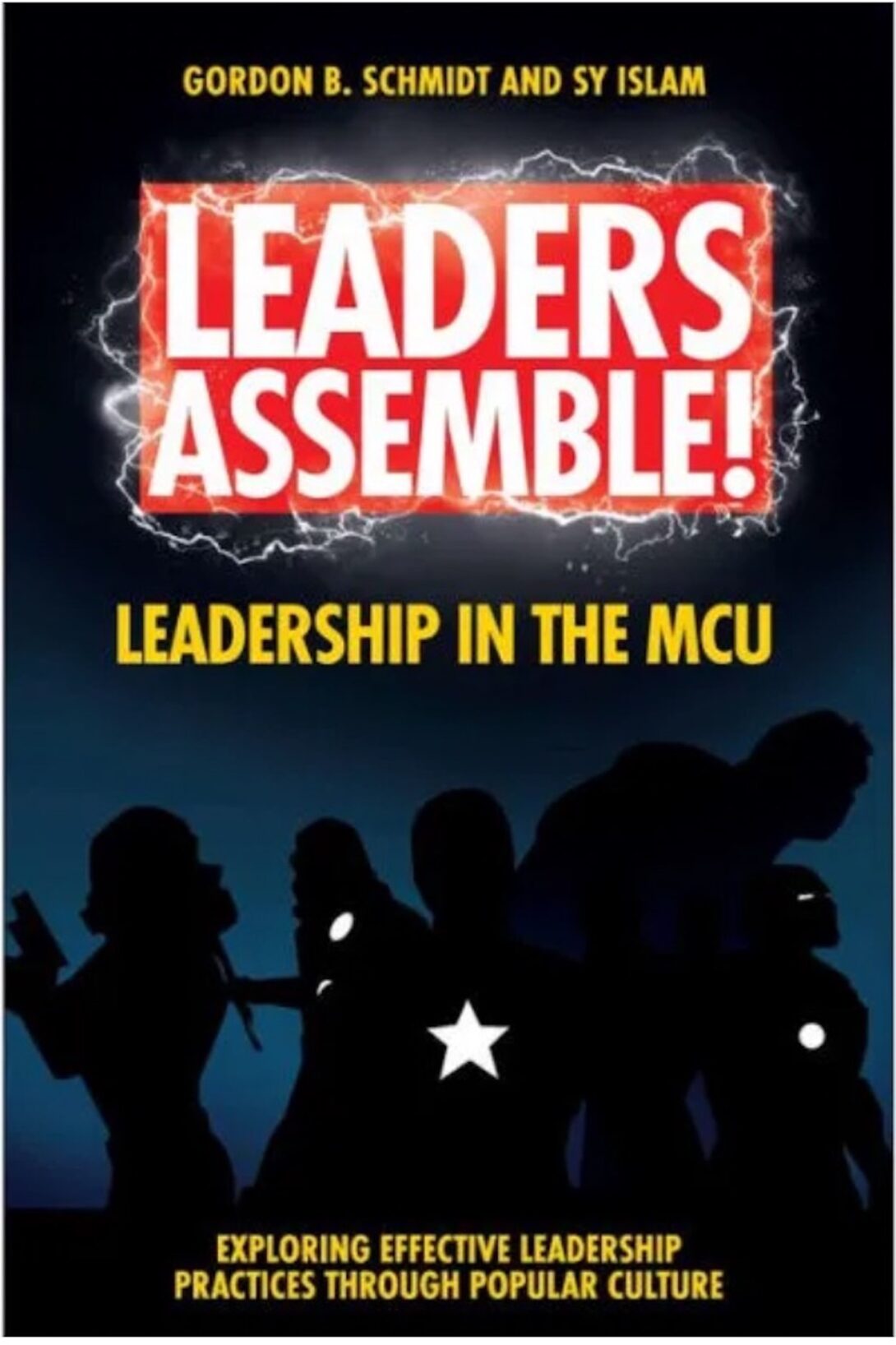 Book Cover of Leaders Assemble!